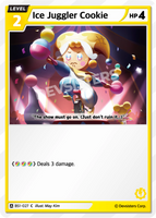 CRB-BS1-027 C Ice Juggler Cookie