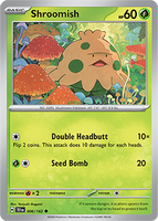 PTCG-SV05 006/162 C Shroomish