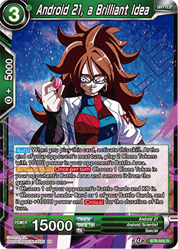 DBSCG-BT8-055 R Android 21, a Brilliant Idea