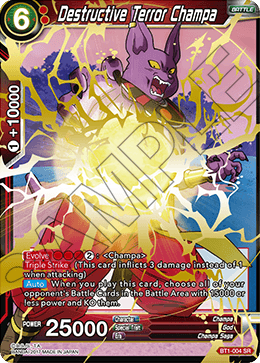 DBSCG-BT1-004 SR Destructive Terror Champa