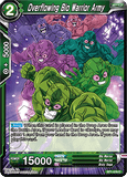 DBSCG-BT1-078 C Overflowing Bio Warrior Army