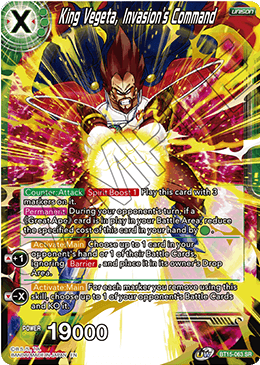 DBSCG-BT15-063 SR King Vegeta, Invasion's Command