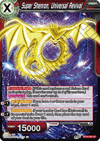 DBSCG-BT16-004 UC Super Shenron, Universal Revival