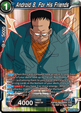 DBSCG-BT17-045 C Android 8, For His Friends