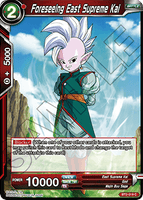 DBSCG-BT2-019 C Foreseeing East Supreme Kai