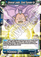 DBSCG-BT3-037 UC Universal Leader, Grand Supreme Kai