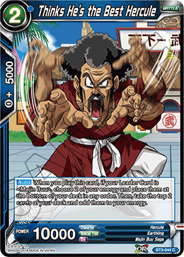 DBSCG-BT3-044 C Thinks He's the Best Hercule