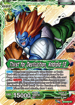 DBSCG-BT3-056 UC Android 13 // Thirst for Destruction, Android 13
