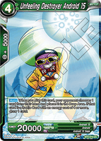 DBSCG-BT3-073 UC Unfeeling Destroyer Android 15