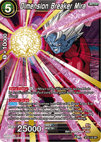 DBSCG-BT3-116 SR Dimension Breaker Mira