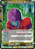 DBSCG-BT6-100 C Space Pirate Bujin